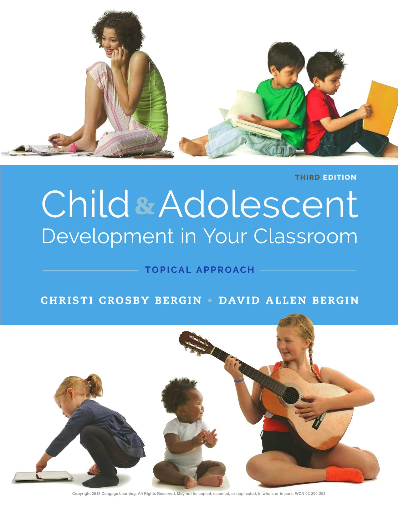Child and Adolescent Development in Your Classroom 3rd - Christi Crosby Bergin & David Allen Bergin.jpg
