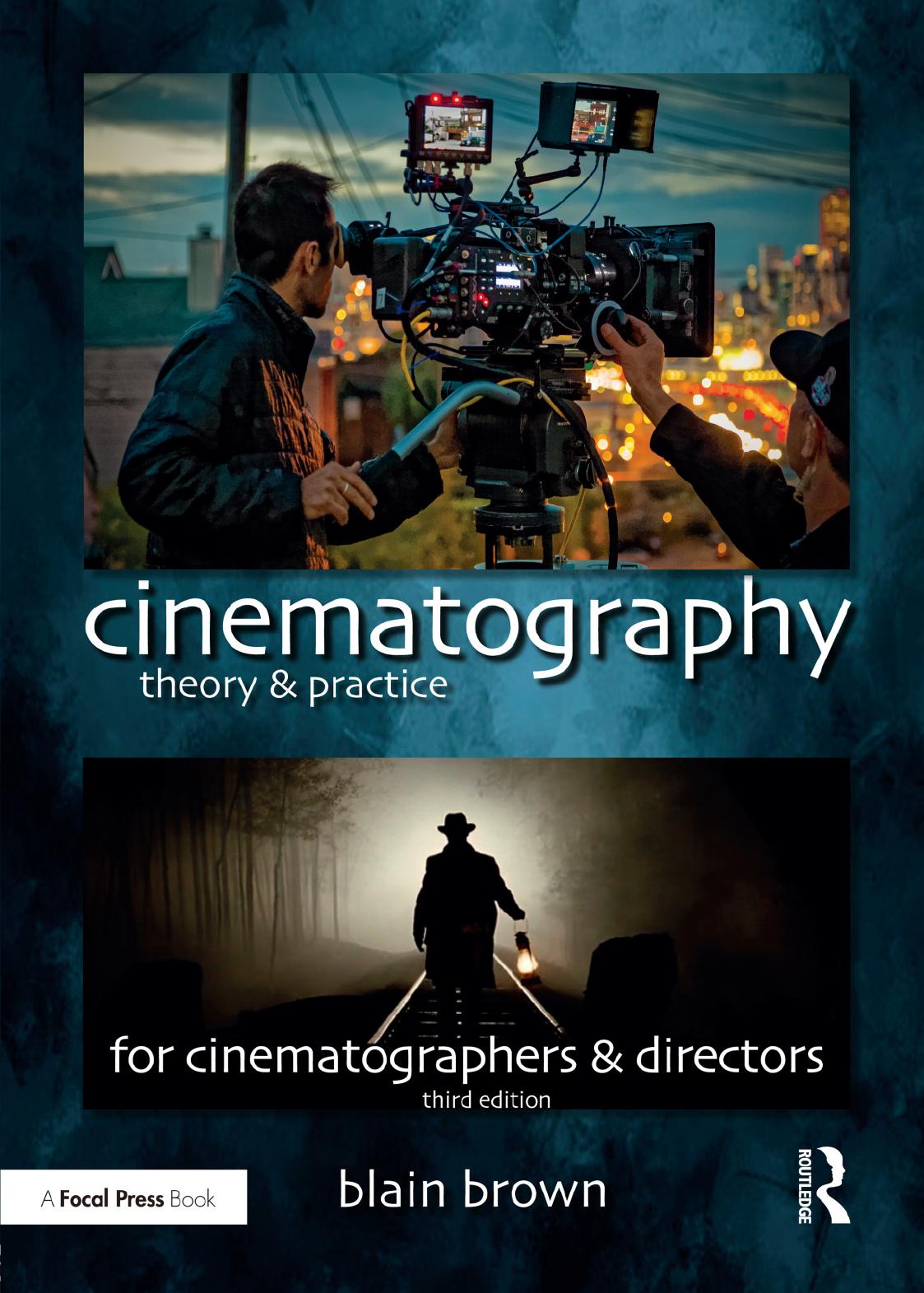 Cinematography_ Theory and Practice - Brown, Blain;.jpg