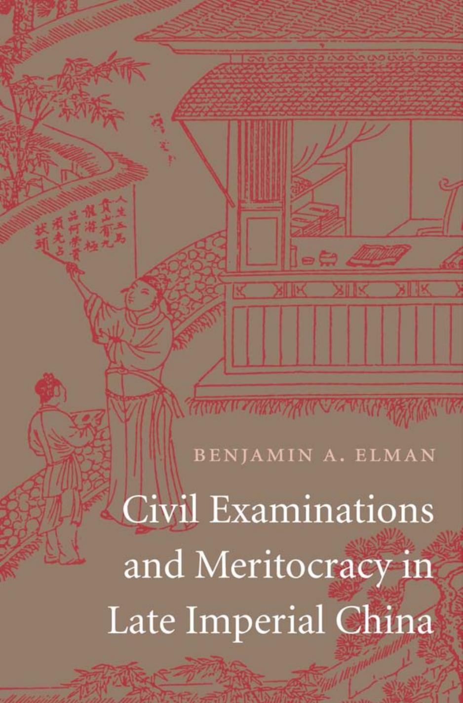 Civil Examinations and Meritocracy in Late Imperial China.jpg
