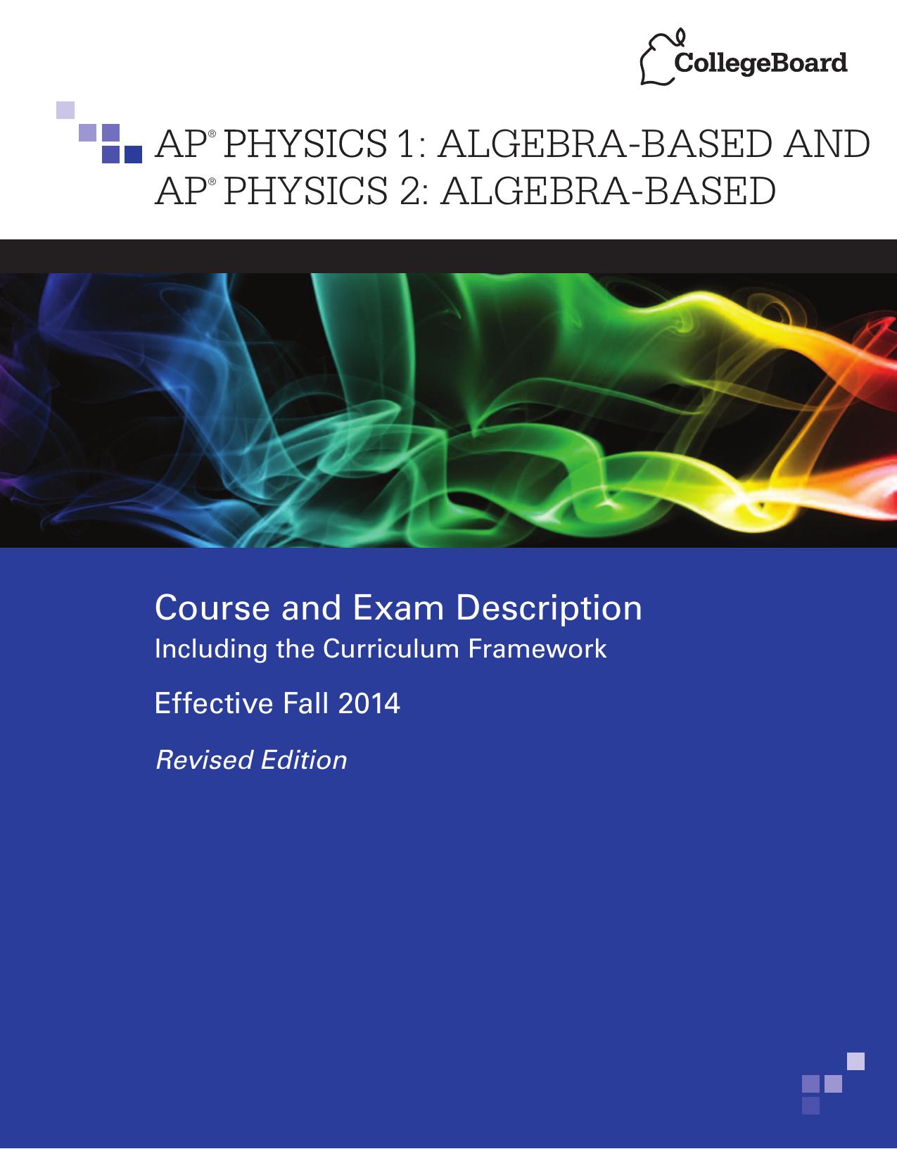 AP Physics 1 Algebra-Based and AP Physics 2 Algebra-Based Coursription, Including the Curriculum Framework - The College Board.jpg