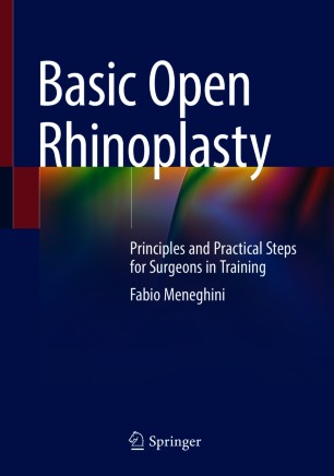 Basic Open Rhinoplasty Principles and Practical Steps for Surgeons in Training 1st ed.jpg