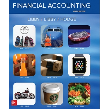 (Test Bank)Financial Accounting 9th Edition by Robert Libby