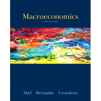 Testbank-Macroeconomics 8th edition (Abel Bernake Croushore) 