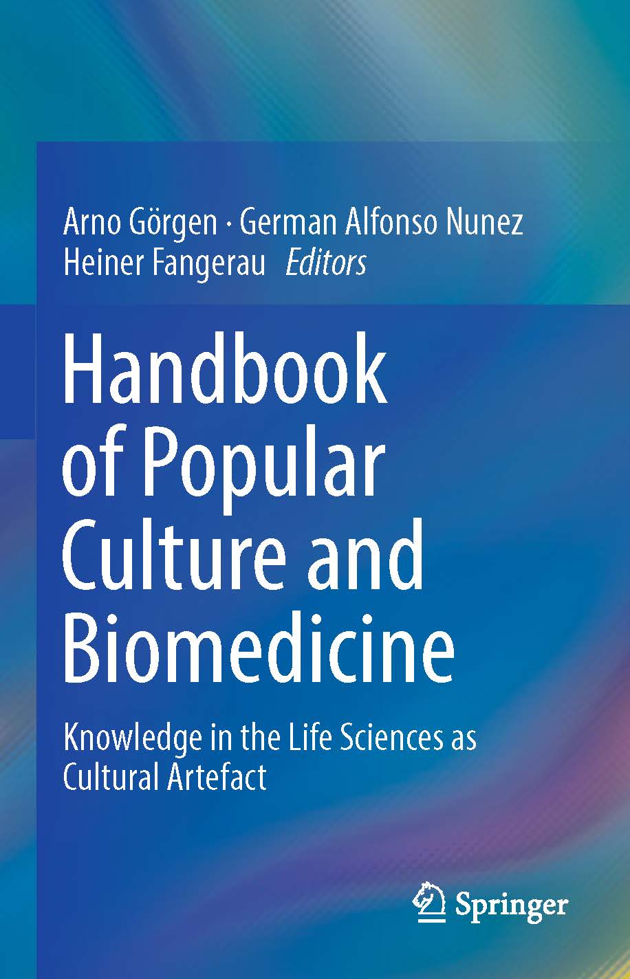 页面提取自－2019_Book_Handbook of Popular Culture and Biomedicine.jpg
