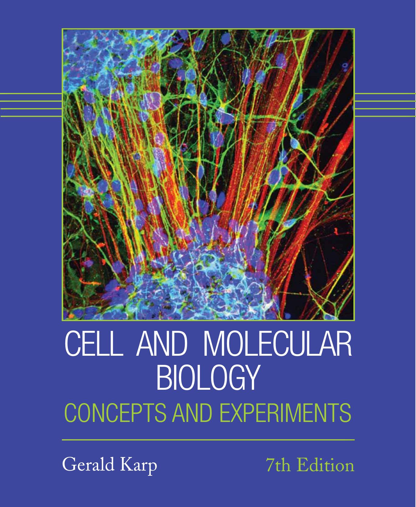 Cell and Molecular Biology Concepts and Experiments 7th Edition.jpg
