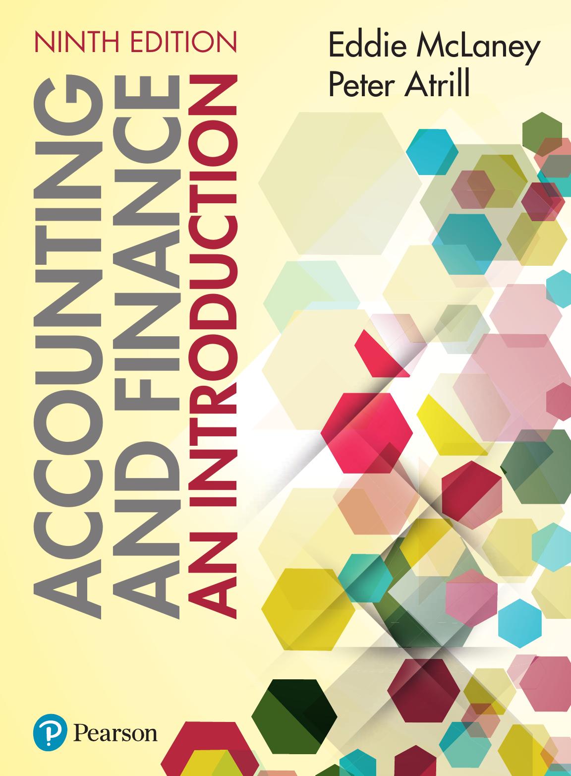 Accounting and Finance An Introduction 9th Edition- Eddie McLaney - Eddie McLaney & Peter Atrill.jpg