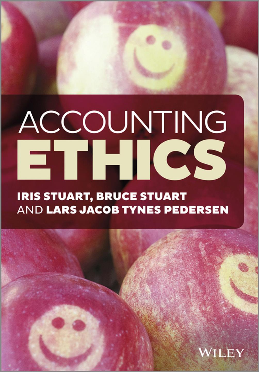 Accounting Ethics - Iris Stuart - Iris Stuart, Bruce Stuart, Lars J. T. Pedersen.jpg