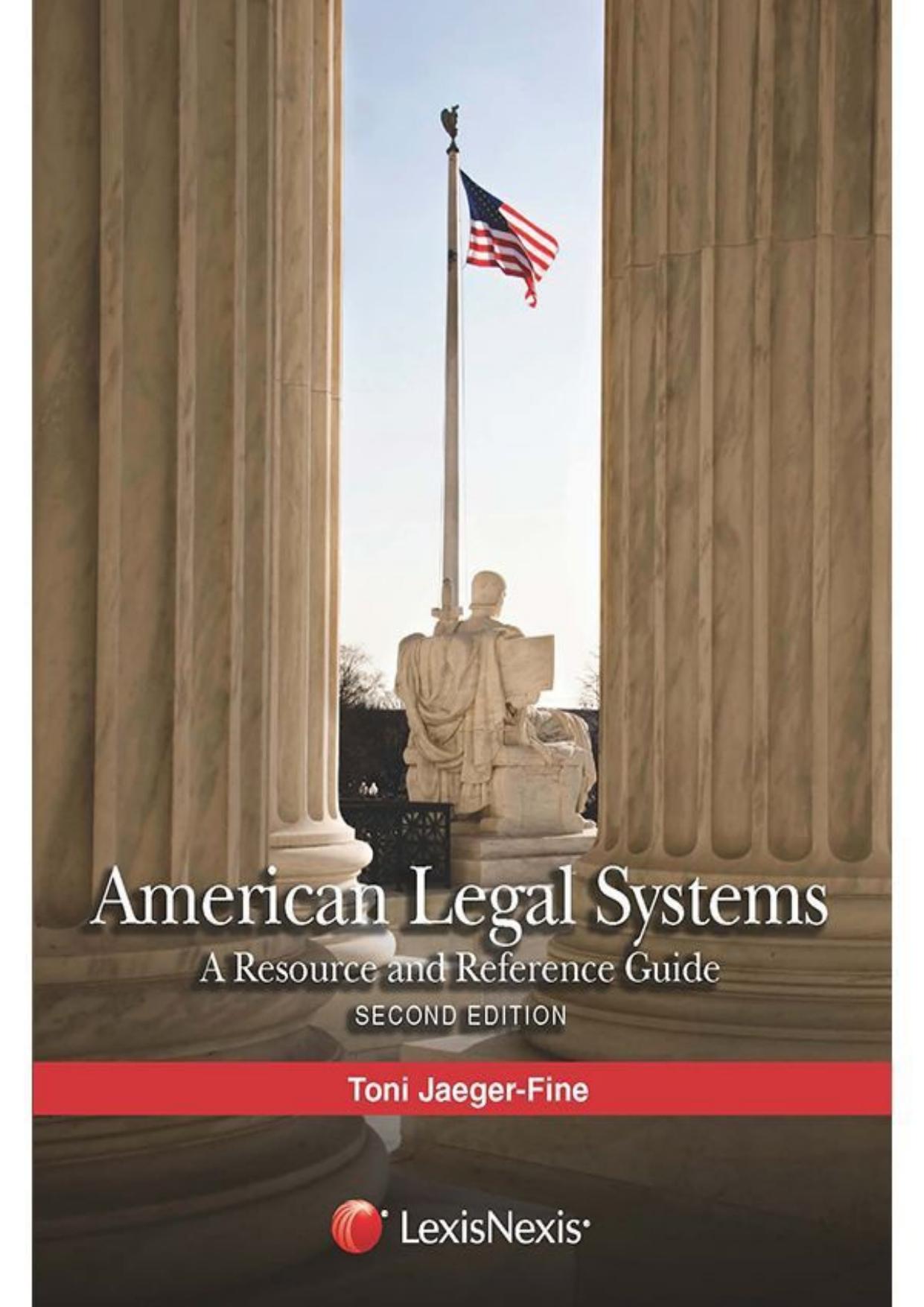 American Legal Systems_ A Resource and Reference Guide, 2015 - Toni Jaeger-Fine.jpg