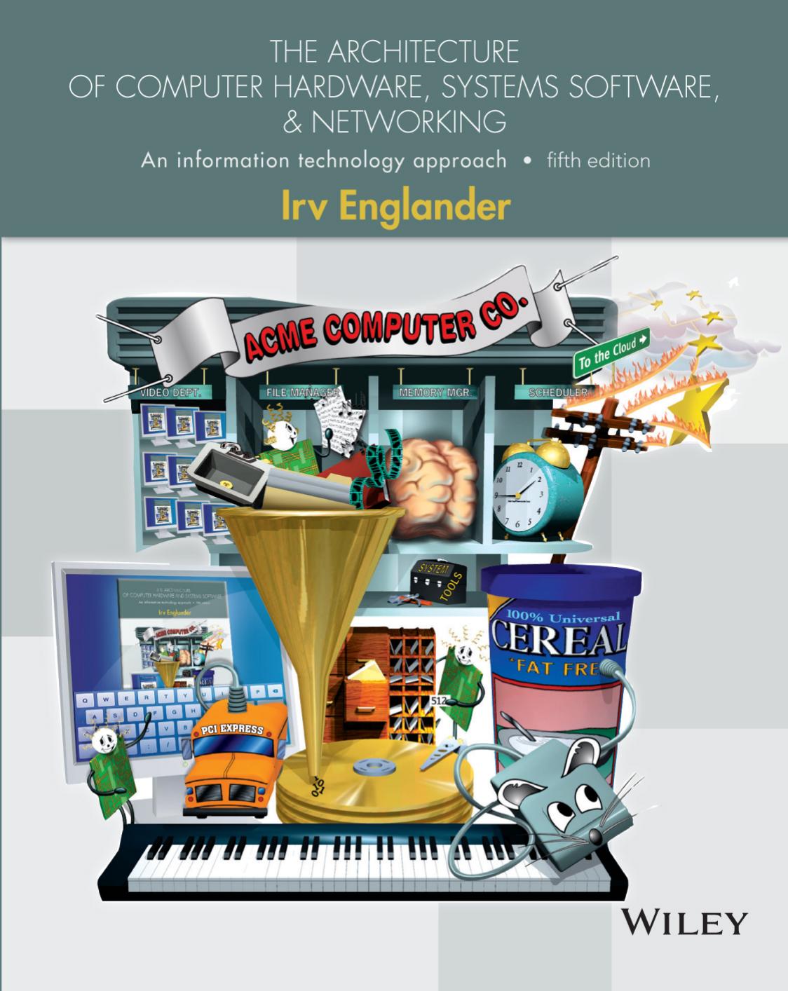 Architecture of Computer Hardware, Systems Software, & Networking, The.jpg
