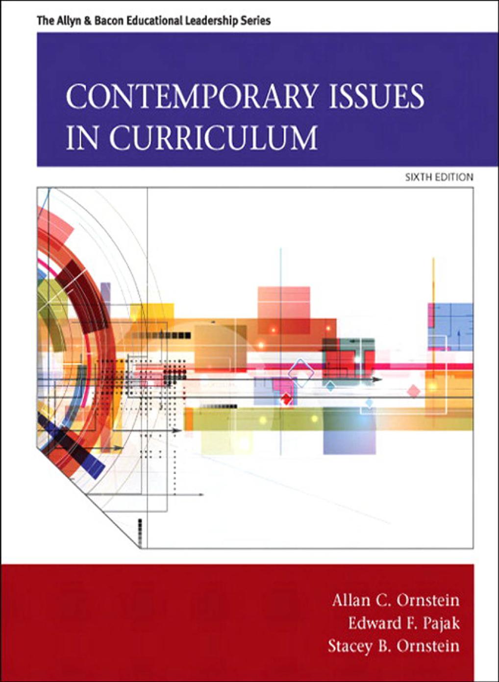 Contemporary Issues in Curriculum 6th Edition by Allan C. Ornstein - Wei Zhi.jpg