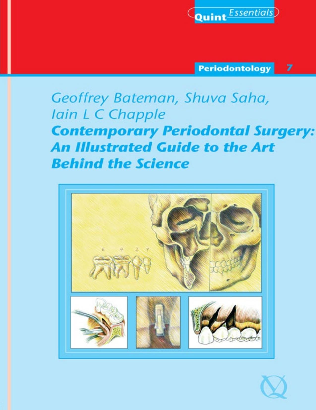 Contemporary Periodontal Surgery_ An Illustrated Guide to the Art Behind the Science.jpg