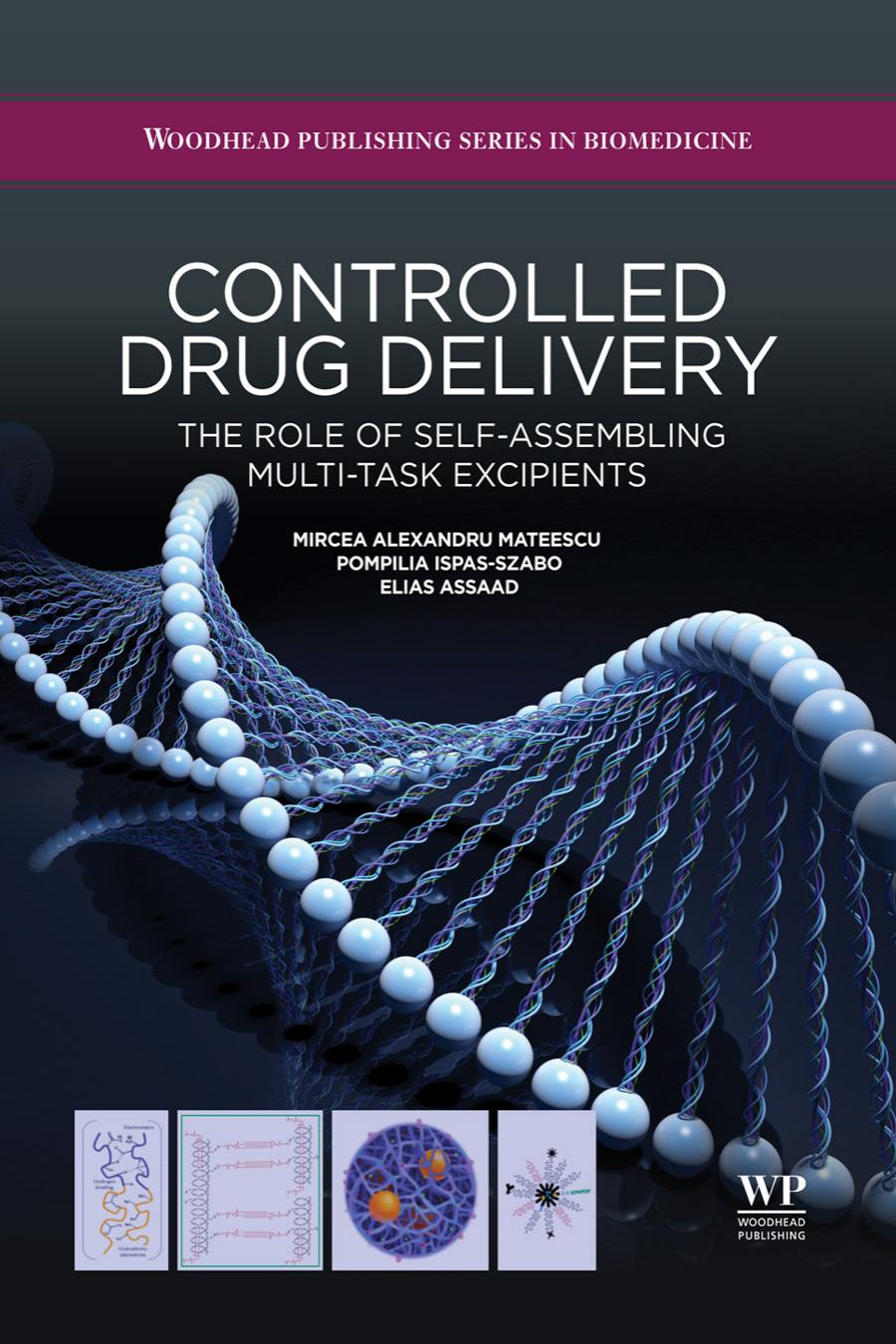 Controlled Drug Delivery_ The Role of Self-Assembling Multi-Task Excipients.jpg