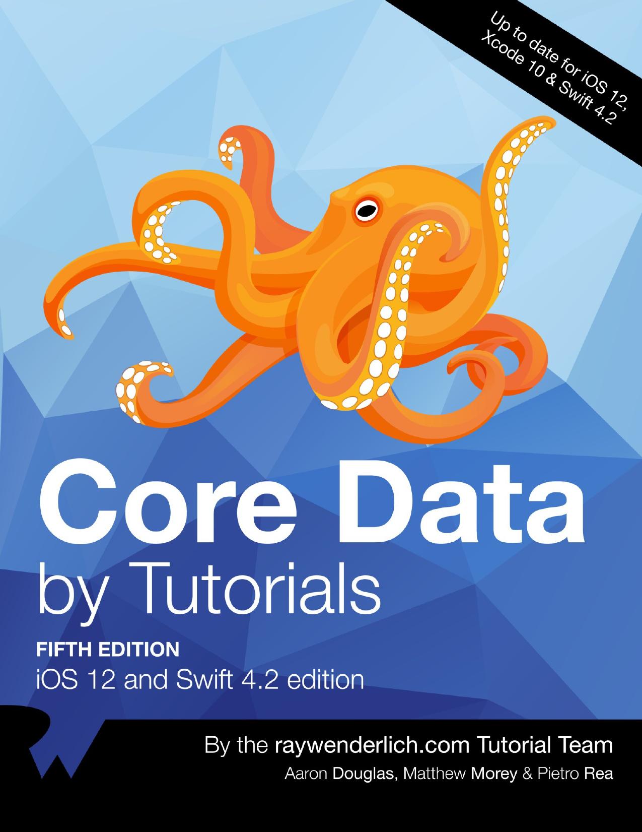 Core Data by Tutorials - By Pietro Rea & By Aaron Douglas & By Matthew Morey.jpg