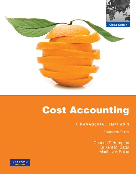 Cost Accounting A Managerial Emphasis 14th Global Edition - Wei Zhi.jpg