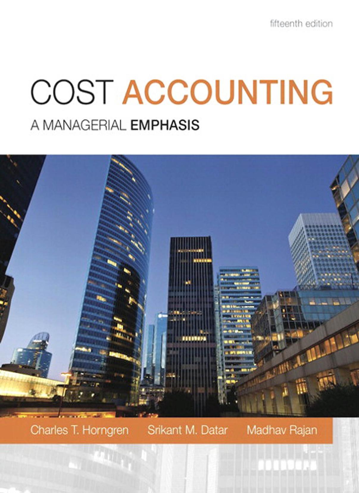Cost Accounting A Managerial Emphasis, 15th Edition - Wei Zhi (1).jpg