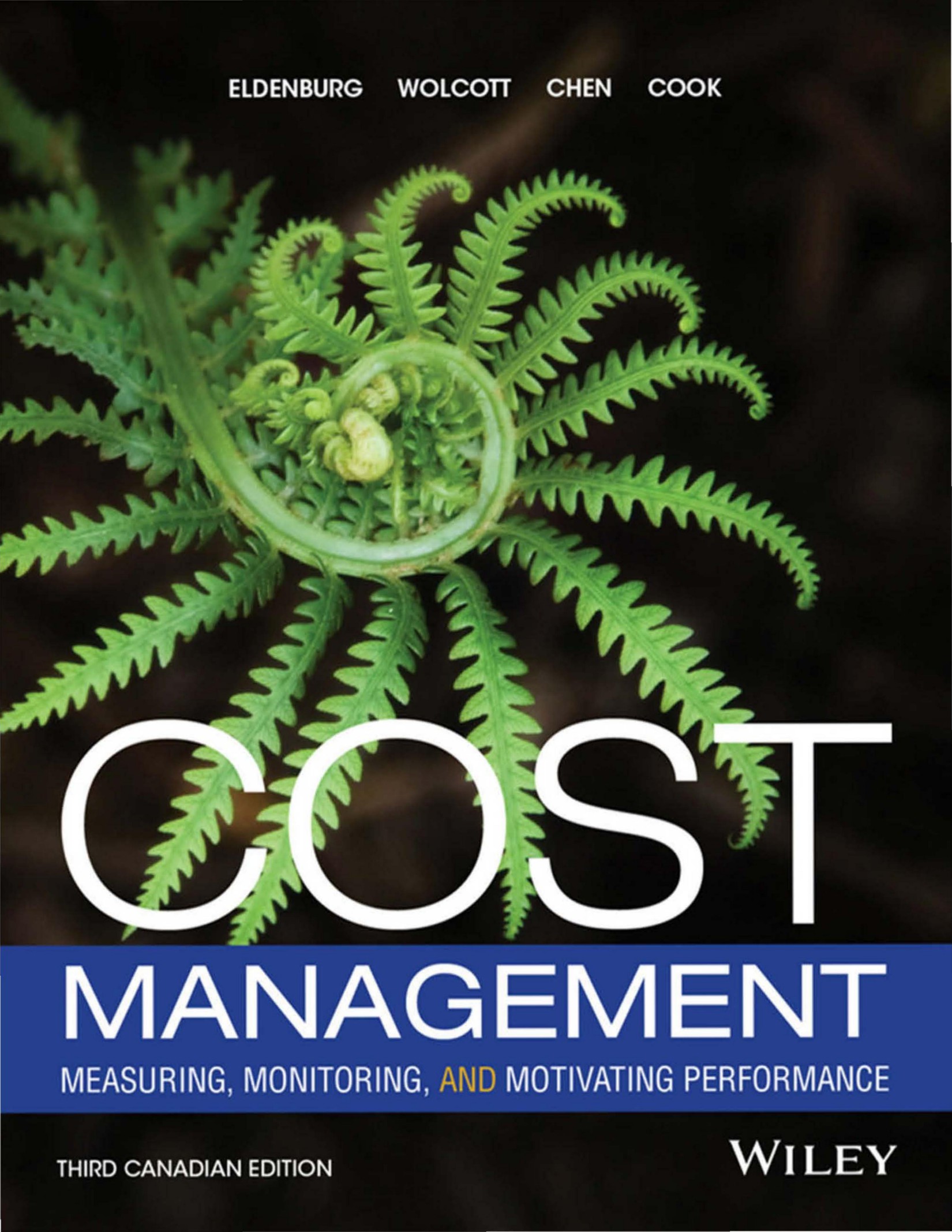 Cost Management Measuring, Monitoring, and Motivating Performance, 3rd Canadian Edition.jpg