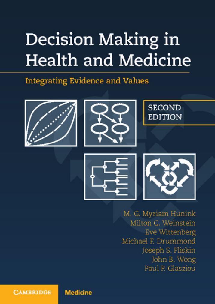Decision Making in Health and Medicine Integrating Evidence and Values, 2nd Edition.jpg