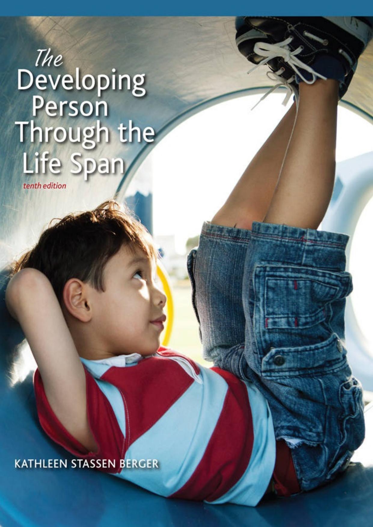 Developing Person Through the Life Span 10th Edition.jpg