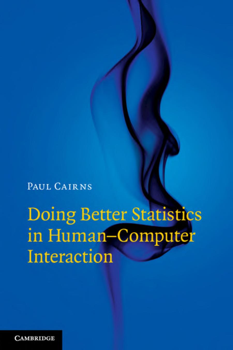 Doing Better Statistics in Human-Computer Interaction - Wei Zhi.jpg