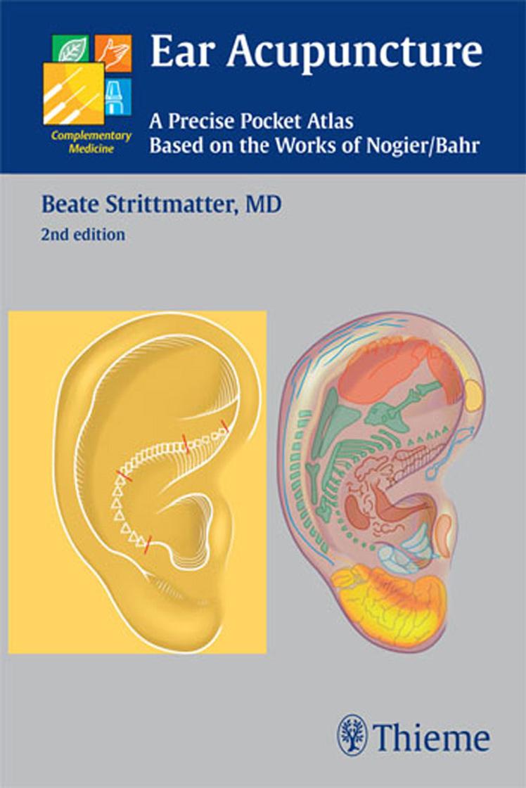Ear Acupuncture _ A Precise Pocket Atlas Based on the Works of Nogier_Bahr (2nd Edition).jpg