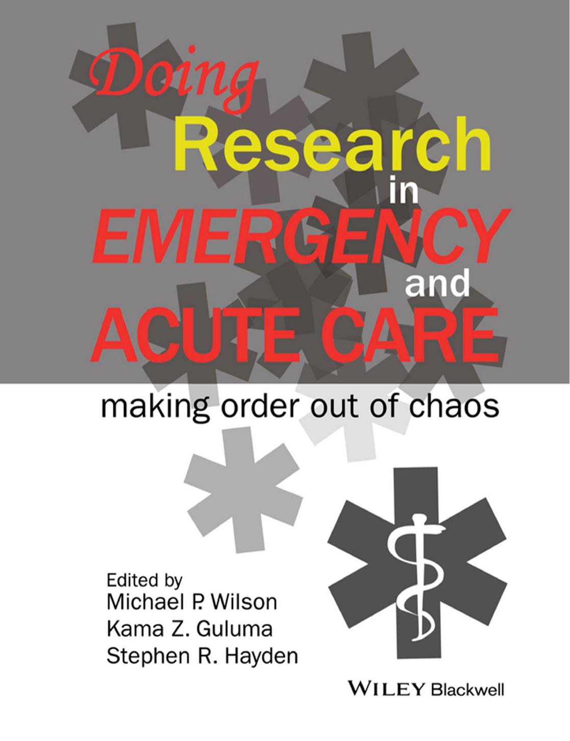 Doing Research in Emergency and Acute Care Making Order Out of Chaos.jpg