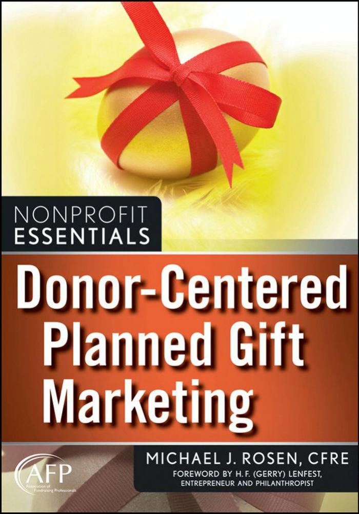 Donor-Centered Planned Gift Marketing_ (AFP Fund Development Series) (The AFP_Wiley Fund Development Series).jpg