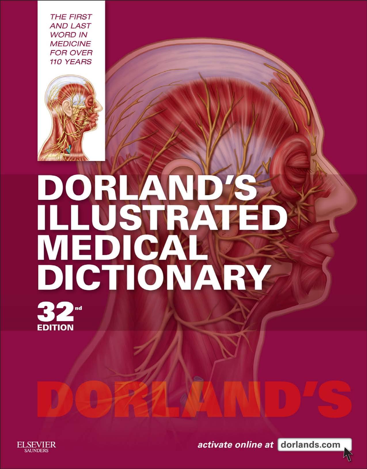Dorland's Illustrated Medical Dictionary, 32nd Edition - Dorland, W. A. Newman.jpg