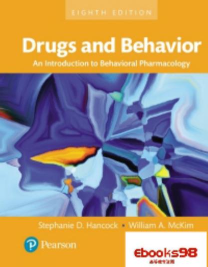 Drugs and Behavior An Introduction to Behavioral Pharmacology 8th By Stephanie Hancock - Wei Zhi.jpg