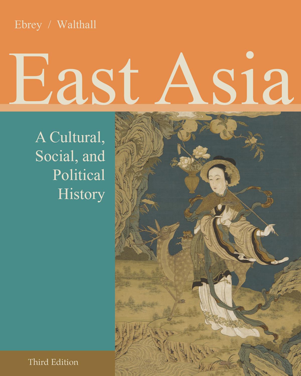 East Asia A Cultural, Social, and Political History 3rd Edition by Buckley Ebrey & Walthall - Wei Zhi.jpg