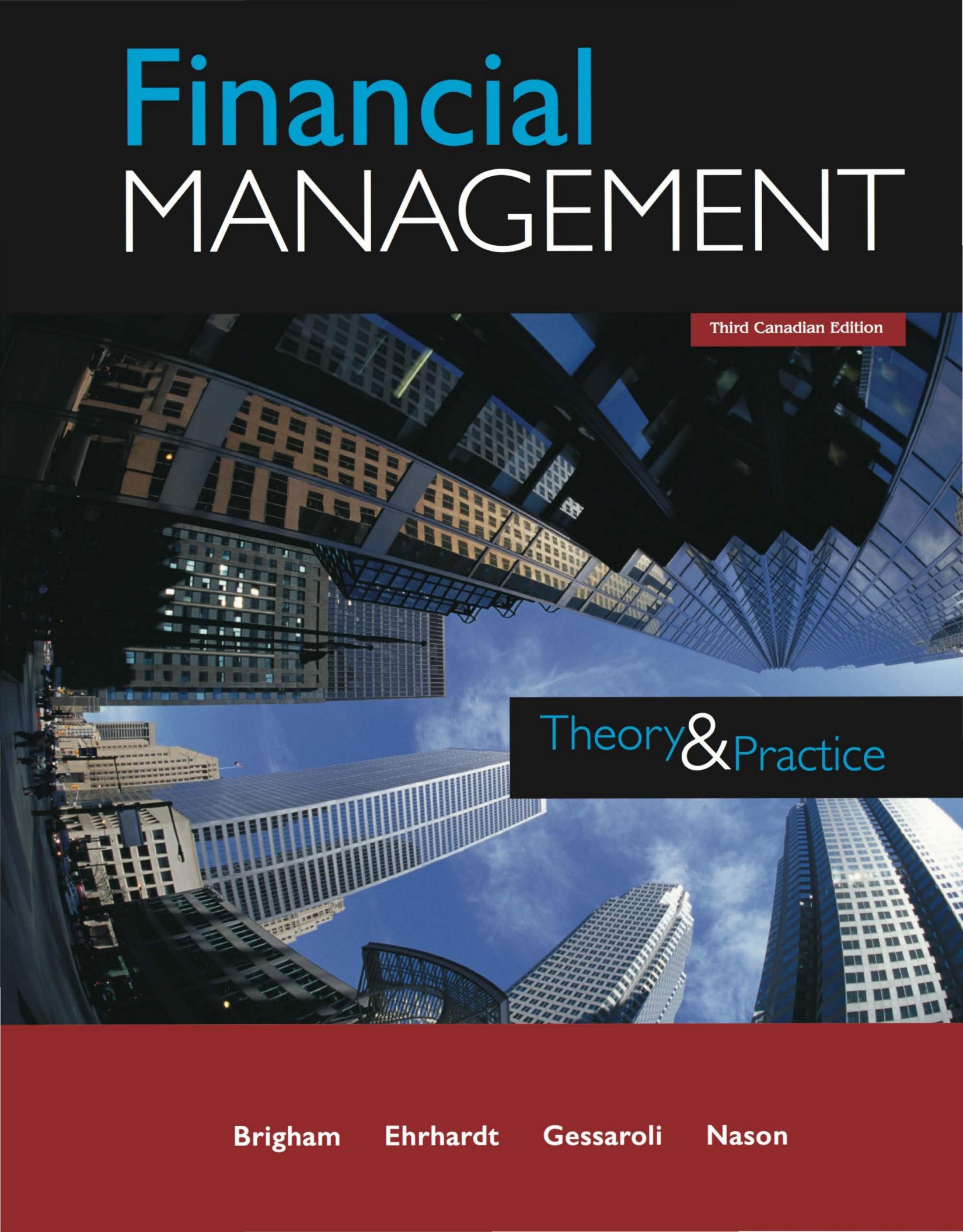 Financial Management Theory and Practice 3rd Canadian Edition by Eugene F. Brigham - Wei Zhi.jpg