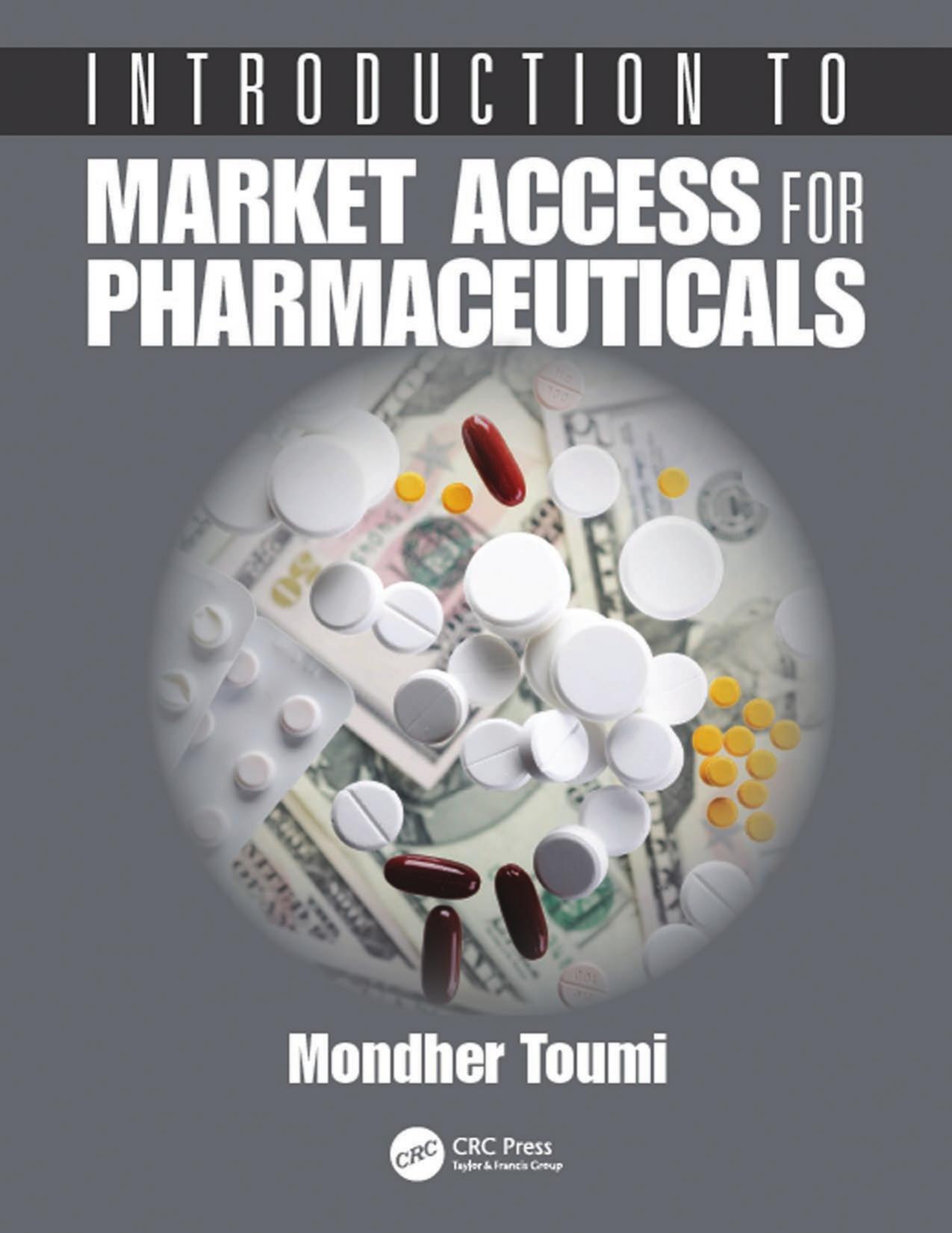 Introduction to Market Access for Pharmaceuticals - Mondher Toumi.jpg