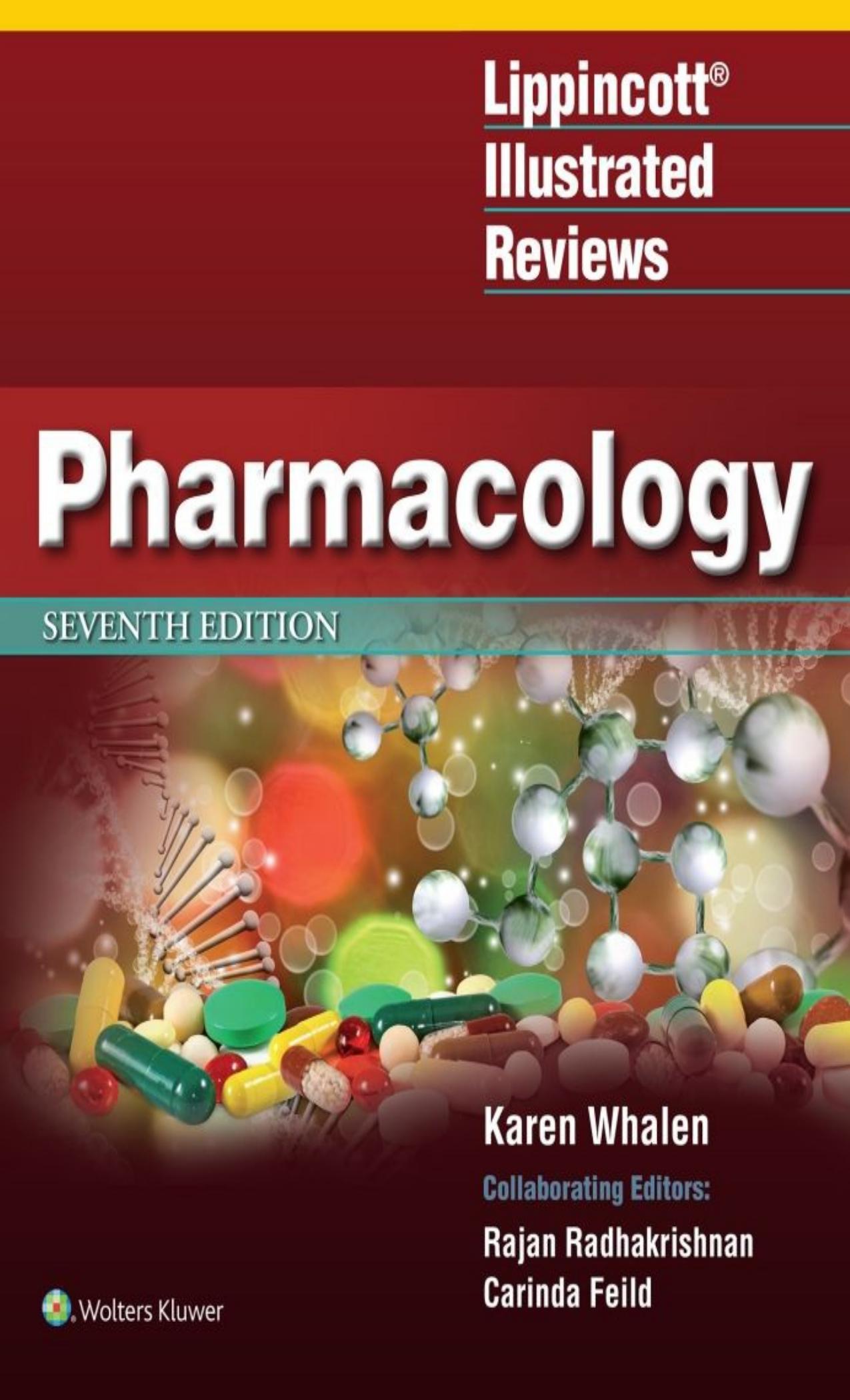 Lippincott Illustrated Reviews_ Pharmacology - Karen Whalen.jpg