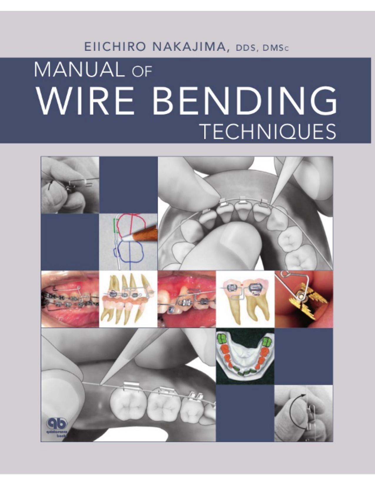 Manual of Wire Bending Techniques.jpg