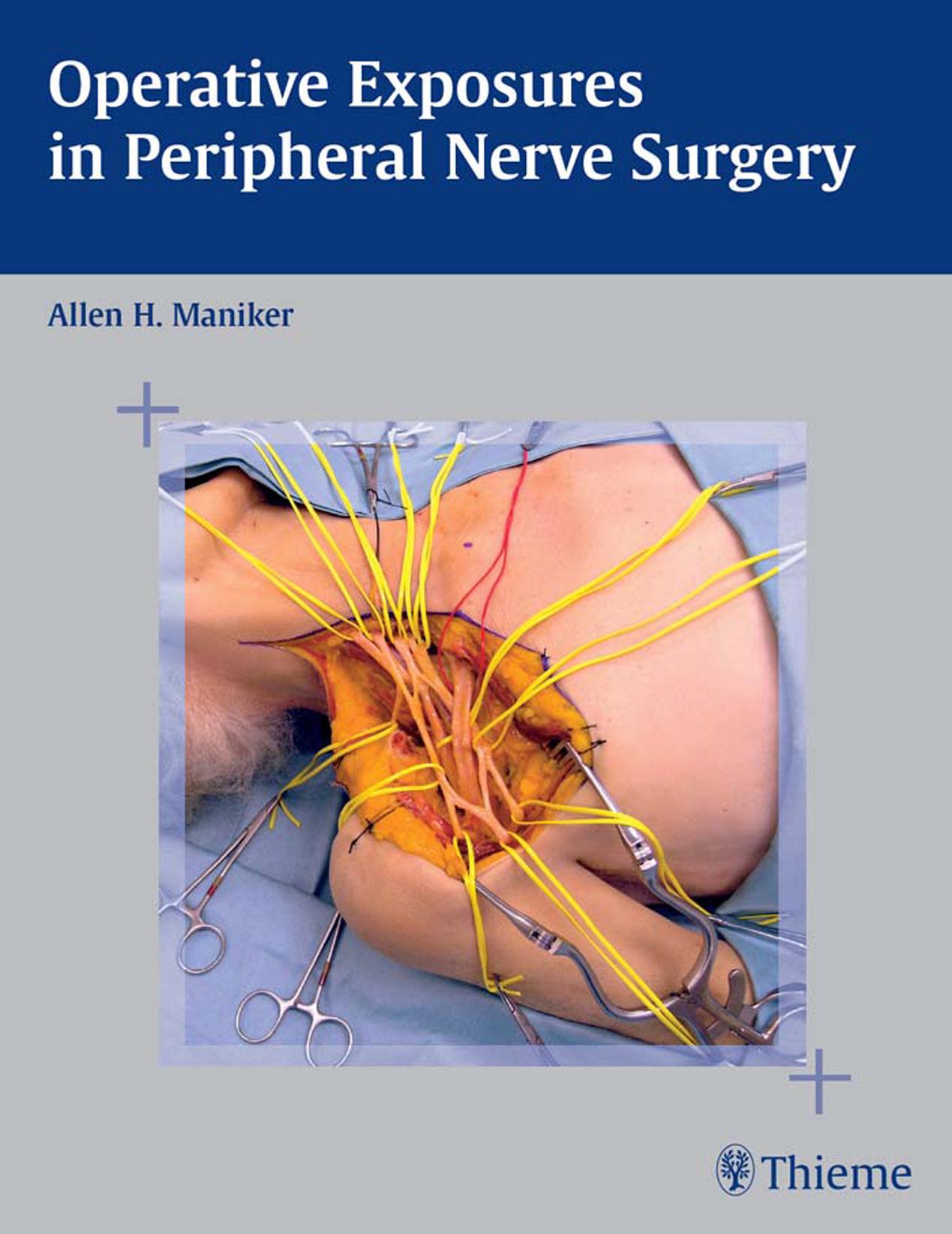 Operative Exposures in Peripheral Nerve Surgery-Maniker, Allen_.jpg