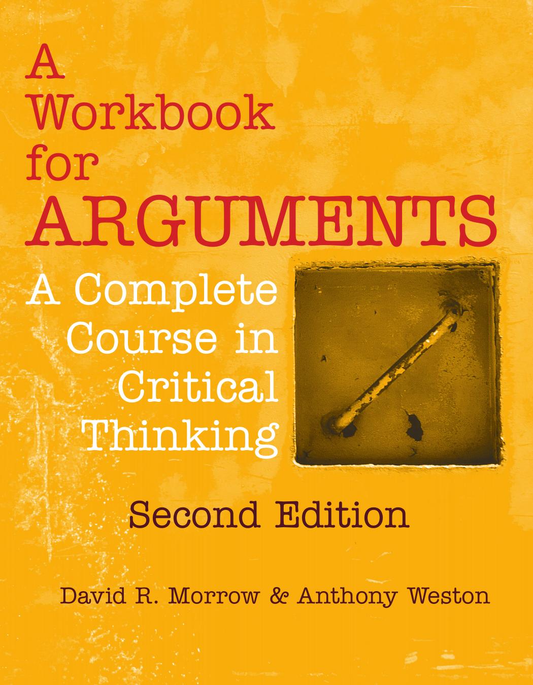 Workbook for Arguments, A Complete Course in Critical Thinking 2nd Edition, A.jpg