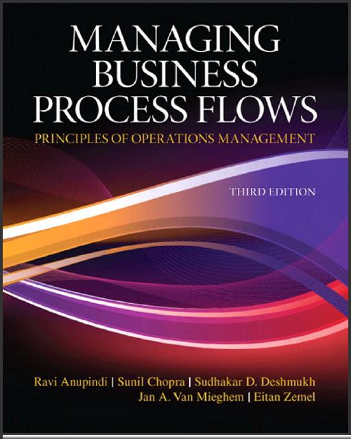 (TB)Managing Business Process Flows Principles of Operations Management 3th Edition.zip.jpg