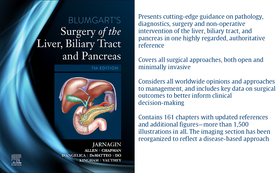 Blumgart's Surgery of the Liver, Biliary Tract and Pancreas, 2-Volume Set 7th Edition