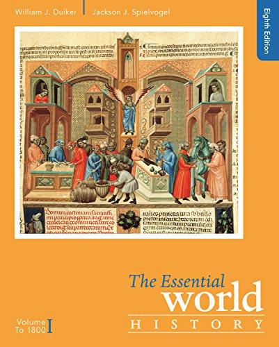 The Essential World History, Volume I: To 1800