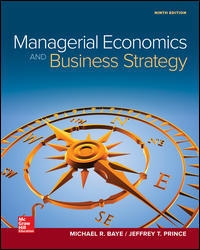 (Solution Manual)Managerial Economics and Business Strategy 9th - Baye - SM