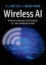 Wireless AI Wireless Sensing, Positioning, IoT, and Communications