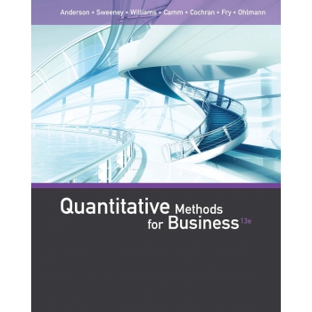 Quantitative Methods for Business 13th edition