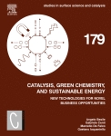 Studies in Surface Science and Catalysis volum179-Catalysis, Green Chemistry and Sustainable Energy