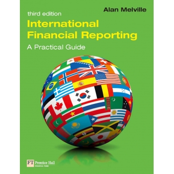 International Financial Reporting A Practical Guide 3th edition(Alan Melville)