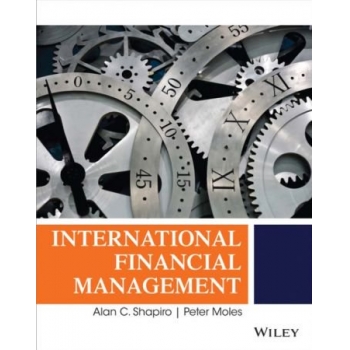 International Financial Management By Peter Moles Alan C. Shapiro