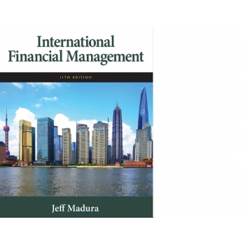 (testbook)International Financial Management 11th Jeff Madura Testbank and book