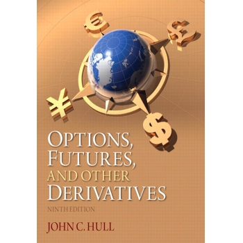 (textbook)Options, Futures, and Other Derivatives 9ed by Hull