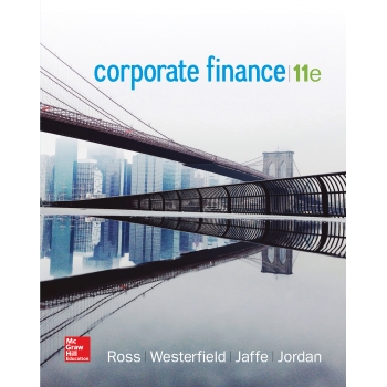 Corporate Finance-11e-Ross 英文高清原版+课后完整练习答案