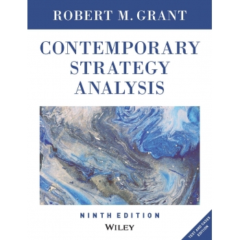 Contemporary Strategy Analysis Text and Cases Edition, 9th - Robert M. Grant