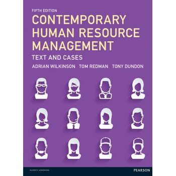Contemporary Human Resource Management Text and Cases, 5th Edition