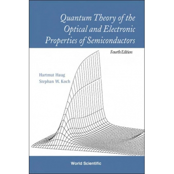 Quantum theory of the optical and electronic properties of semiconductors 4ed